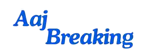 Aaj Breaking